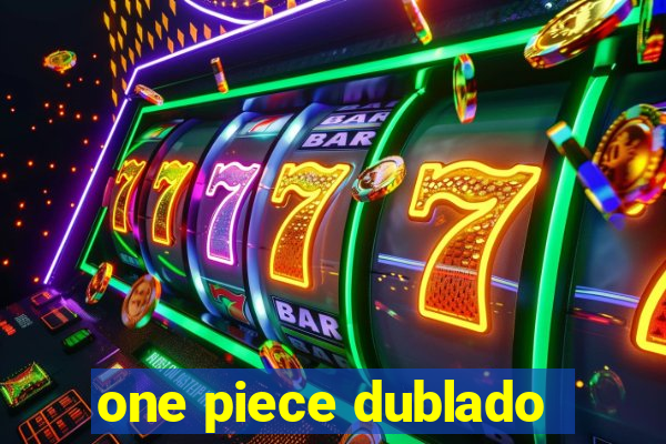 one piece dublado